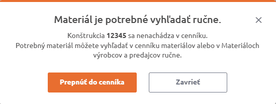 Hlásenie, že materiálová špecifikácia sa nenachádza v databáze