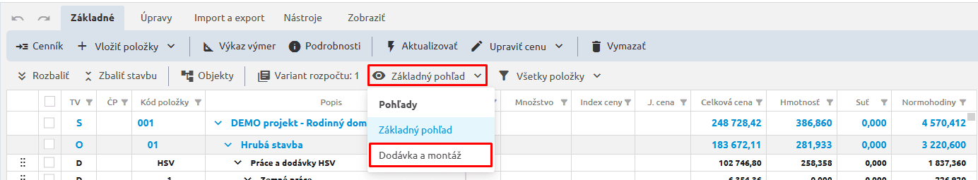 Pohľad Dodávka a montáž v rozpočte