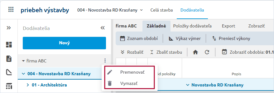 Ponuka Premenovať a Vymazať pri dodávateľovi v ľavom paneli