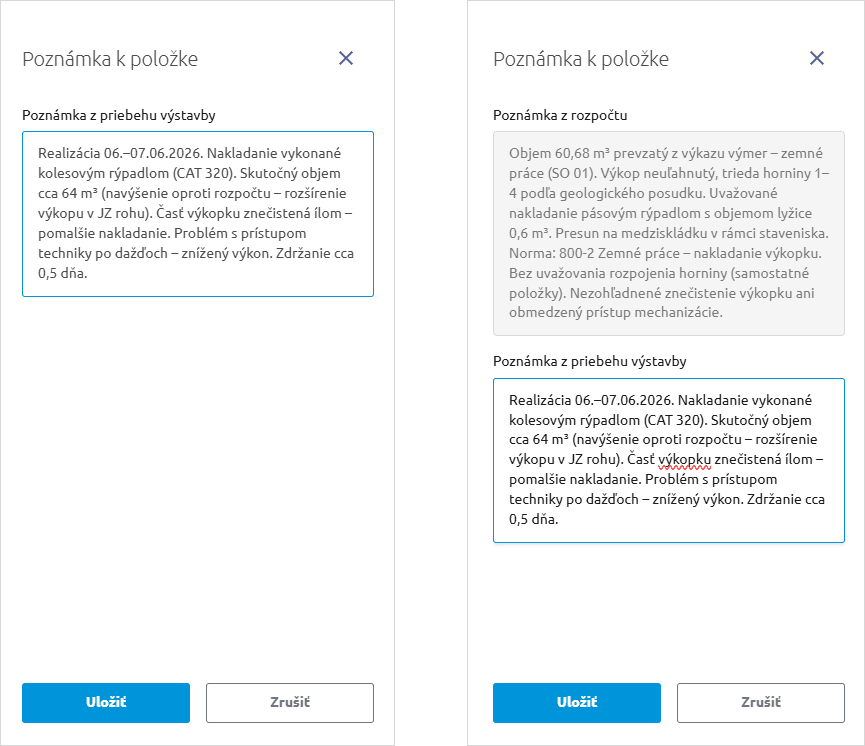 Panel Poznámka k položke – vľavo len poznámka z priebehu výstavby, vpravo aj poznámka prenesená z rozpočtu