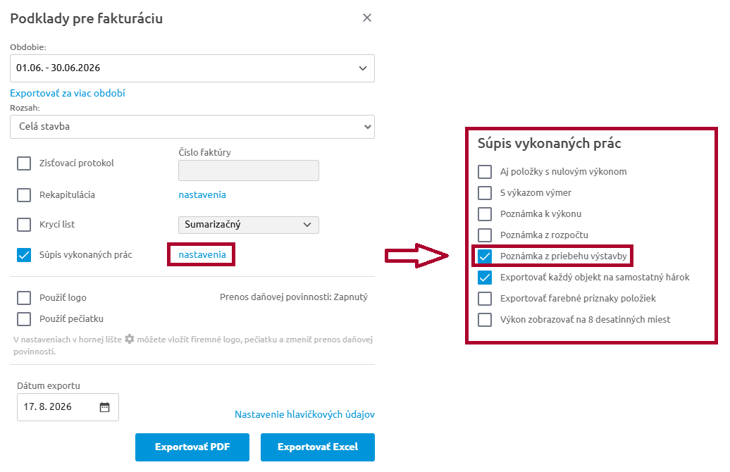 Okno Podklady pre fakturáciu s nastaveniami Súpisu vykonaných prác a zapnutou voľbou Poznámka z priebehu výstavby