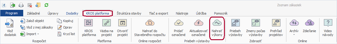 Funkcia Nahrať výkony na záložke KROS platforma v programe CENKROS 4