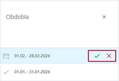 Panel Obdobia s možnosťou obdobie schváliť alebo odmietnuť