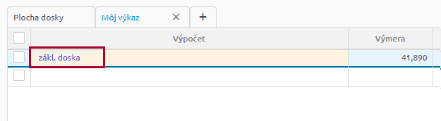 Vybraný existujúci výkaz vložený do riadku vo fialovej farbe s hodnotou výmery