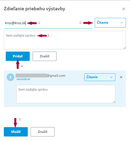 Okno Zdieľanie priebehu výstavby s poľom na e-mail, výberom práv a správou