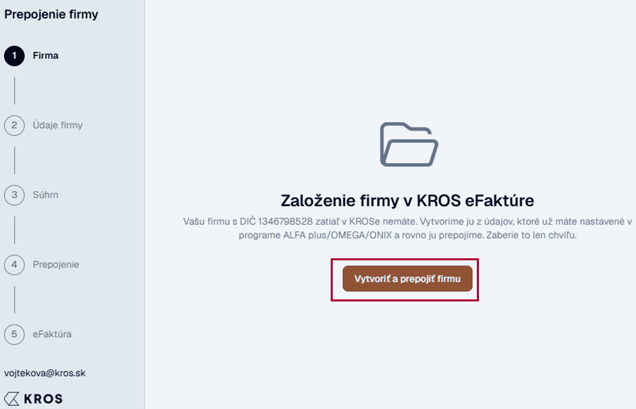 Prepojenie firmy – okno Založenie firmy v KROS eFaktúre s tlačidlom Vytvoriť a prepojiť firmu